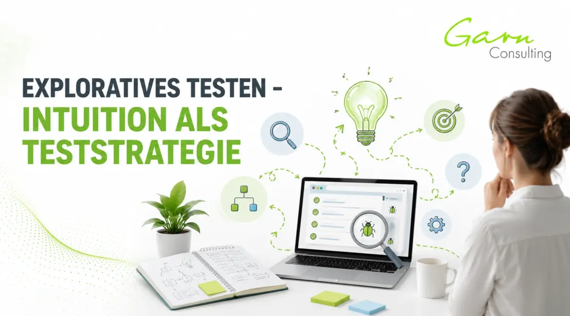 Exploratives Testen - Intuition als Teststrategie